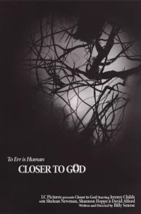 Постер фильма: Ближе к Богу