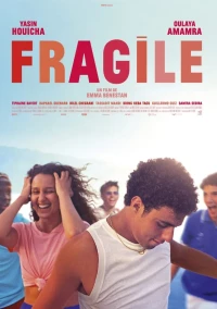 Постер фильма: Fragile