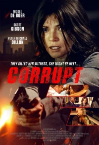 Постер фильма: Corrupt