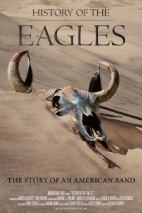 Постер фильма: История «Eagles»