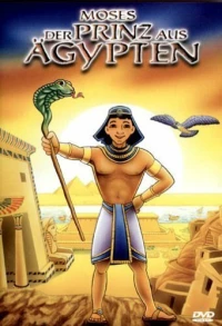 Постер фильма: Moses: Egypt's Great Prince