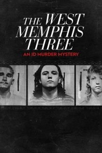 Постер фильма: The West Memphis Three