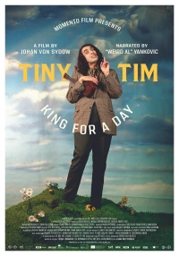 Постер фильма: Tiny Tim: King for a Day