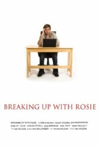 Постер фильма: Breaking Up with Rosie