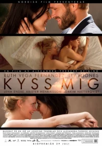 Постер фильма: Поцелуй меня