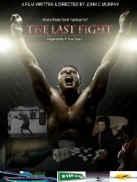 Постер фильма: Last Fight