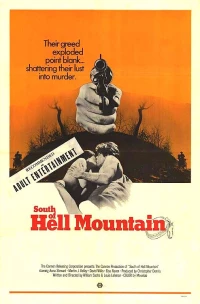 Постер фильма: South of Hell Mountain