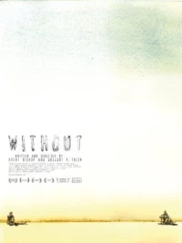 Постер фильма: Without