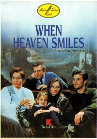 Постер фильма: Когда улыбаются небеса