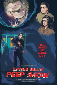 Постер фильма: Little Bill's Peep Show