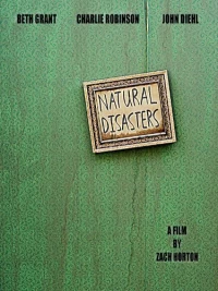 Постер фильма: Natural Disasters