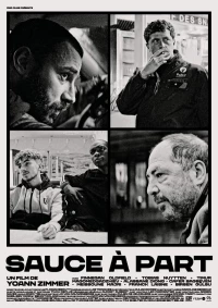 Постер фильма: Sauce à part