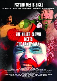 Постер фильма: The Killer Clown Meets the Candy Man