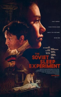 Постер фильма: The Soviet Sleep Experiment