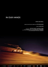 Постер фильма: In Our Hands