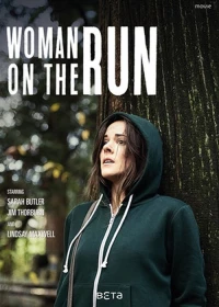 Постер фильма: Женщина в бегах