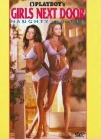 Постер фильма: Playboy: Girls Next Door, Naughty and Nice