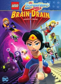 Постер фильма: Lego DC Девочки-супергерои: Утечка мозгов