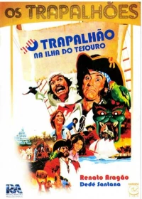 Постер фильма: O Trapalhão na Ilha do Tesouro