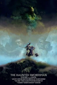 Постер фильма: The Haunted Swordsman