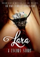 Lara a Escort Story