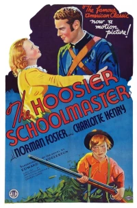 Постер фильма: The Hoosier Schoolmaster