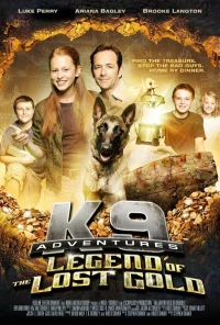 Постер фильма: K-9 Adventures: Legend of the Lost Gold