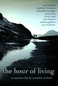Постер фильма: The Hour of Living