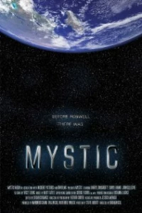 Постер фильма: Mystic