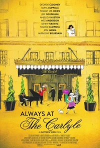 Постер фильма: Всегда в отеле «Карлайл»