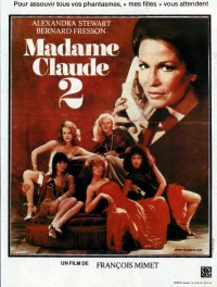 Постер фильма: Мадам Клод 2