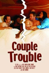 Постер фильма: Couple Trouble