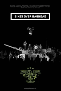 Постер фильма: Bikes Over Baghdad