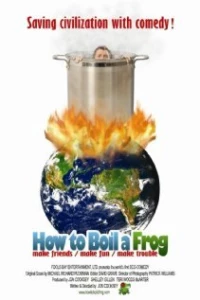 Постер фильма: How to Boil a Frog