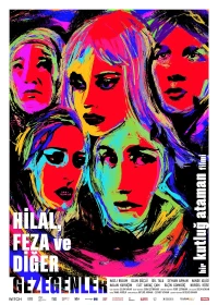 Постер фильма: Hilal, Feza and Other Planets