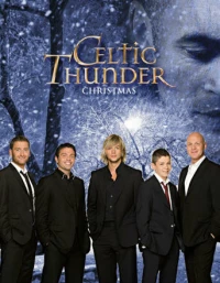 Постер фильма: Celtic Thunder: Рождество