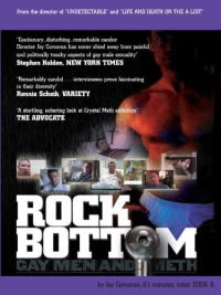 Постер фильма: Rock Bottom: Gay Men & Meth