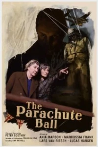 Постер фильма: The Parachute Ball