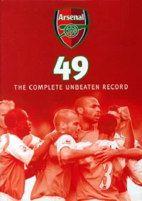 Постер фильма: Arsenal 49: The Complete Unbeaten Record