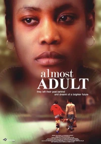 Постер фильма: Almost Adult
