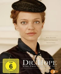 Постер фильма: Dr. Hope - Eine Frau gibt nicht auf