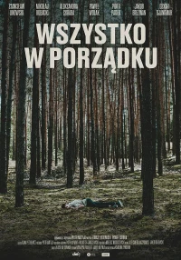 Постер фильма: Wszystko w porzadku