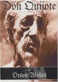 Постер фильма: Дон Кихот Орсона Уэллса