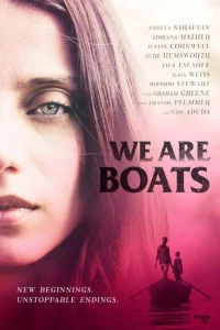 Постер фильма: We Are Boats