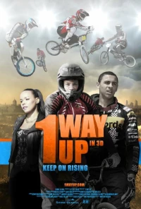 Постер фильма: 1 Way Up: The Story of Peckham BMX