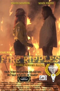 Постер фильма: Fire Ripples