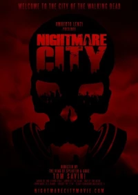 Постер фильма: Nightmare City