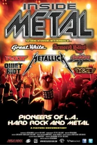 Постер фильма: Внутренняя сторона метала: Пионеры лос-анджелесского хард-рока и метала