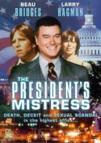 Постер фильма: The President's Mistress