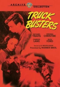 Постер фильма: Truck Busters